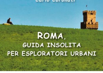 roma-guida-insolita-per-esploratori-urbani