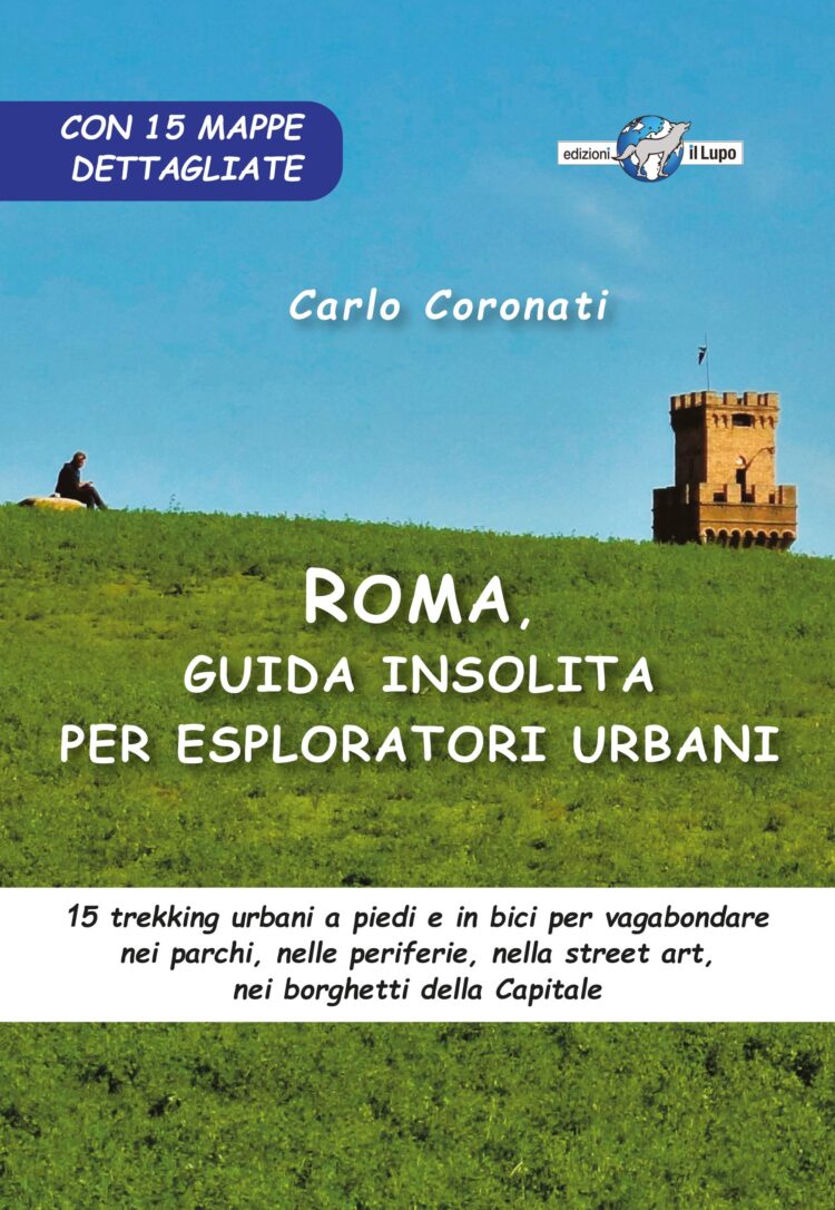 roma-guida-insolita-per-esploratori-urbani