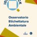 Etichette ambientali: aumenta la diffusione in Italia